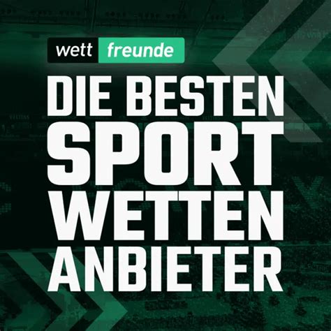 beste sportwetten|sportwettenanbieter test.